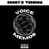 Voice Memos (Brody's Version)