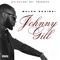 Johnny Gill (feat. Half-Tyme Slim) - Mulah Davinci lyrics