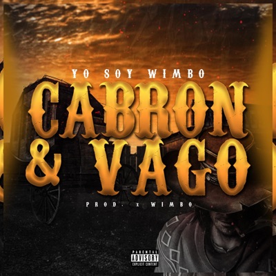 Cabrón y vago - Single