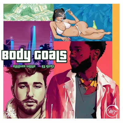 Body Goals (feat. Ky Richy) - Single