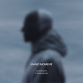 Magic Moment - Glockenbach &amp; Chris de Sarandy Cover Art