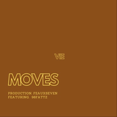 Moves (feat. 98Fattz) - Single