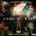 Come My Way - Single album cover