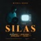Silas - Mitchell Ruckus lyrics