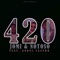 420 (feat. Ángel Castro) - Jomi & Notoso lyrics