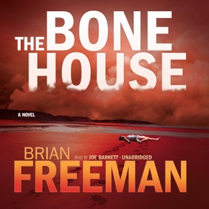 The Bone House (The Cab Bolton Series)