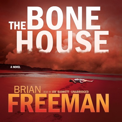 The Bone House (The Cab Bolton Series)