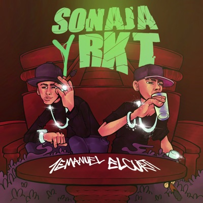 Sonaja y Rkt (feat. El Curti) - Single