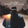 Night Changes - Single