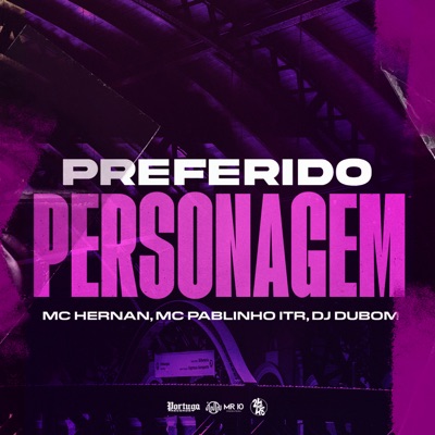 Preferido Personagem - Single