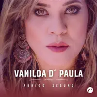 Abrigo Seguro — Vanilda d' Paula