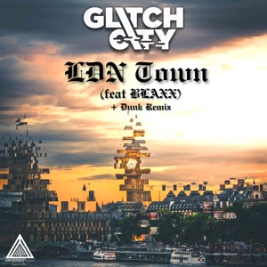 Ldn Town (feat. BLAXX) - Single