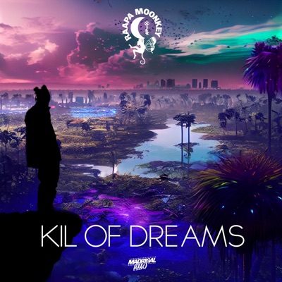 Kil of dreams - Single