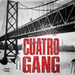 Band$ From Tha Rose - Cuatro Gang