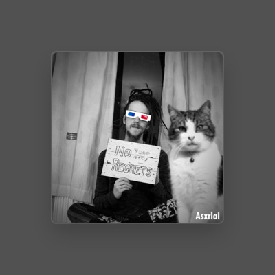 Listen to Asxrlai, watch music videos, read bio, see tour dates & more!