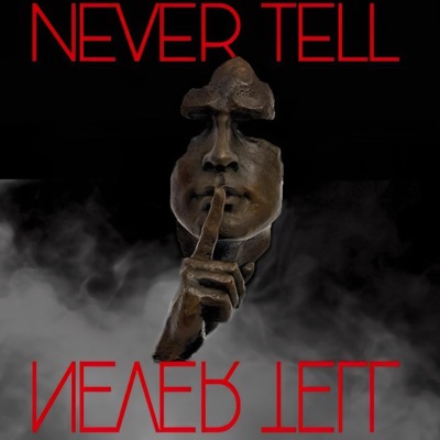 Never tell - Single