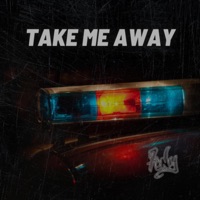 Take Me Away - Single - 7ony