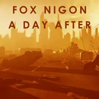 A Day After — Fox Nigon