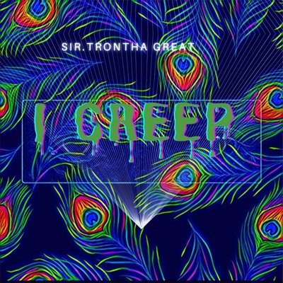 I Creep - Single