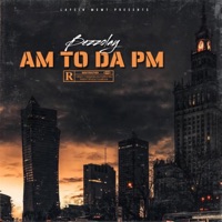 AM To Da PM (feat. Bezzolay) - Single - Laysin Management