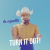 Turn It Out! - Single