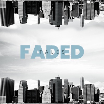 Faded Tales - Single
