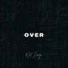 William Link Over Over - Single