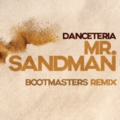 Mr. Sandman (Bootmasters Edit) artwork