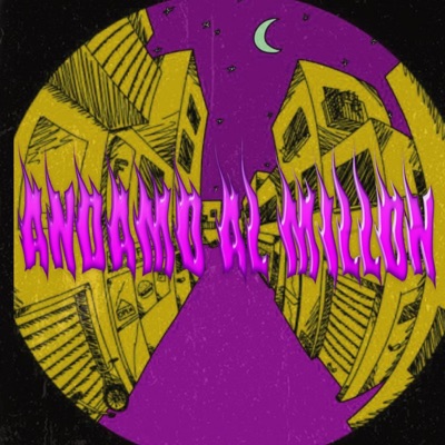 ANDAMO AL MILLON - Single