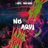 No Soy de Aquí (feat. Maiky Moves) - Single