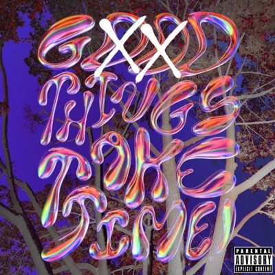 Gxxd Things Take Time!