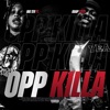 Opp Killa (feat. Guap Sosa) - Single