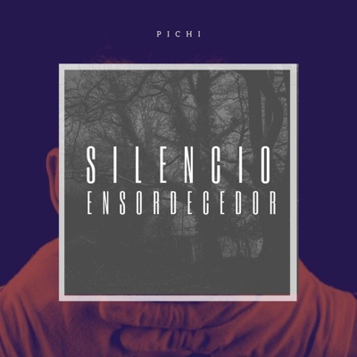 Silencio Ensordecedor - Single
