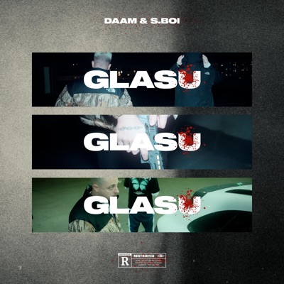 Glasu' (feat. S.Boi) - Single