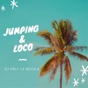 Jumping & Loco - Single