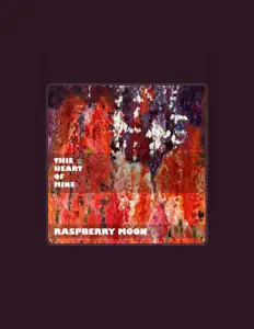 Hör dir Raspberry Moon an, schau dir Musikvideos an, lies die Biografie, finde Tourdaten und mehr!