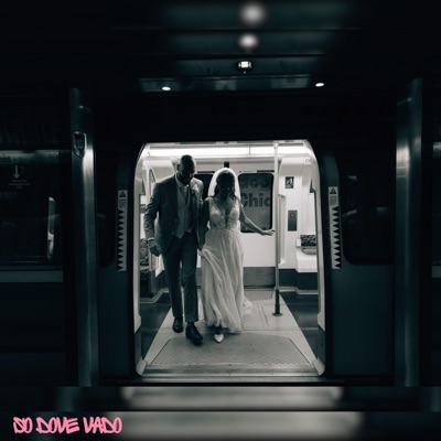 So dove vado - Single