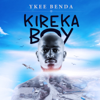 Kireka Boy - Ykee Benda