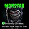 Monstah (feat. Mike Vert & Taebo Tha Truth) - Messy the Man lyrics