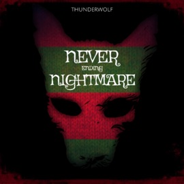 Never Ending Nightmare Thunderwolf
