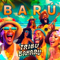 Barú - Single - Tribu Baharú