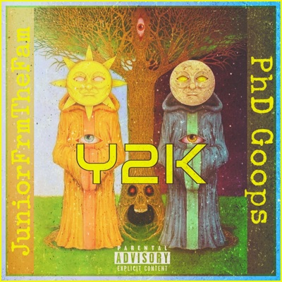 Y2K (feat. PhD Goops) - Single