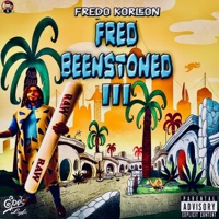 Fred BeenStoned 3 - EP - Fredo Korleon