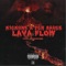Lava Flow (feat. SauxeNuetron) - Kickkone lyrics