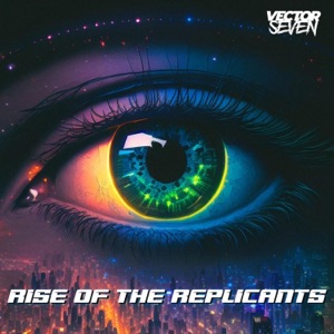 Rise of the Replicants - Single