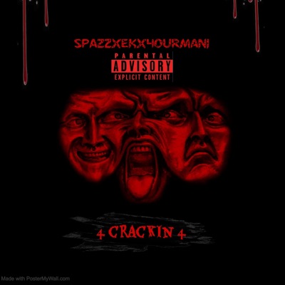 4 crackin 4 (feat. Spazz. & EK) - Single