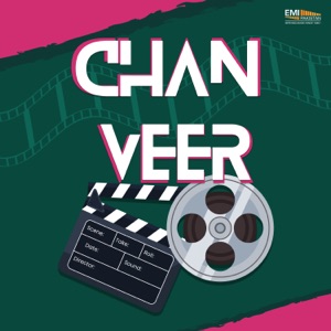 Chan Veer (Original Motion Picture Soundtrack) - EP