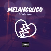 Melancolico - Single - La Quinta Sinfonia