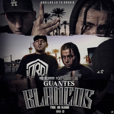 GUANTES BLANCOS (feat. EQUINTERO) - Single