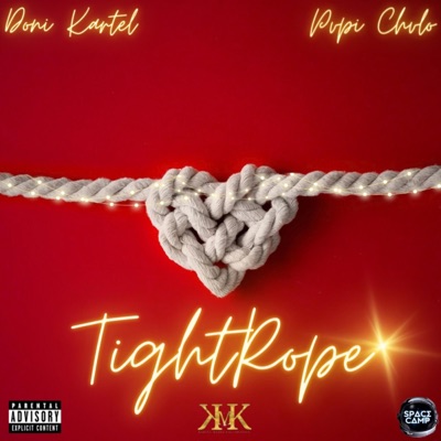 Tightrope (feat. Pvpi Chvlo) - Single
